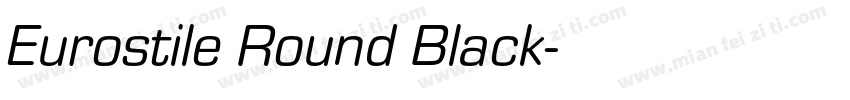 Eurostile Round Black字体转换